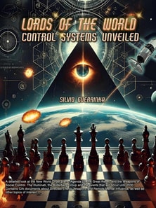 Lords of The World- Control Systems Unveiled