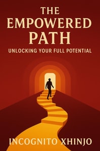 Empowered Path: Unlocking Your Full Potential