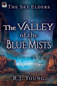 Valley of the Blue Mists