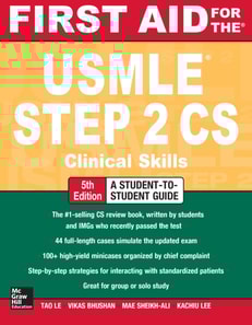 First Aid for the USMLE Step 2 CS, Fifth Edition