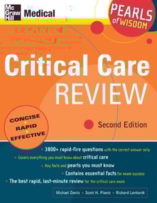 Critical Care Review: Pearls of Wisdom, Second Edition