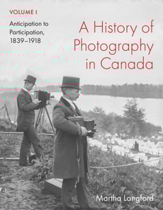 History of Photography in Canada, Volume 1