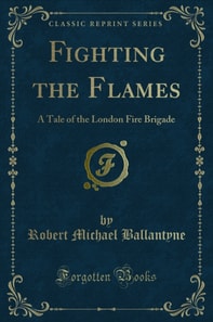 Fighting the Flames