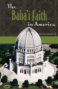 Baha'i Faith in America