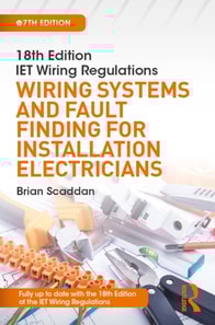 IET Wiring Regulations: Wiring Systems and Fault Finding for Installation Electricians