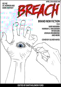 Breach - Issue #06: NZ and Australian SF, Horror and Dark Fantasy