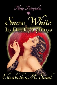 Snow White: In Death's Arms