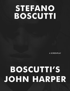 Boscutti's John Harper (Screenplay)