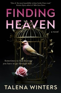 Finding Heaven: A Novel
