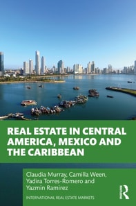 Real Estate in Central America, Mexico and the Caribbean