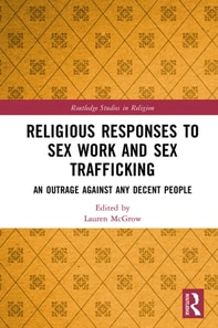 Religious Responses to Sex Work and Sex Trafficking