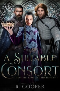 Suitable Consort (For the King and His Husband)