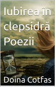 Iubirea in clepsidra