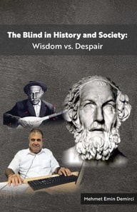 Blind in History and Society: Wisdom vs. Despair