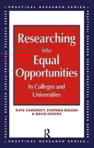 Researching into Equal Opportunities in Colleges and Universities