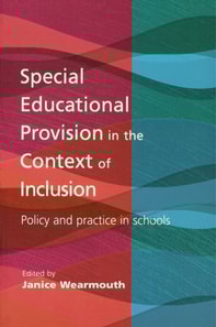 Special Educational Provision in the Context of Inclusion