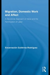 Migration, Domestic Work and Affect