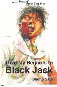Give My Regards to Black Jack - Ep.61 Family? Right This Way (English version)