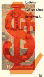 Richard Kauffman St. Louis Browns First Baseman