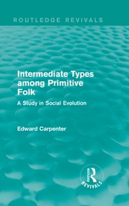 Intermediate Types among Primitive Folk