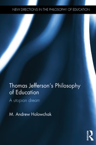 Thomas Jefferson's Philosophy of Education