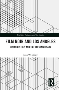 Film Noir and Los Angeles