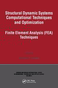 Structural Dynamic Systems Computational Techniques and Optimization