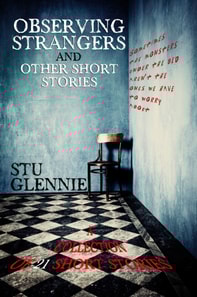 Observing Strangers: And Other Short Stories