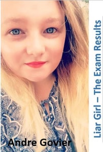 Liar Girl - The Exam Results