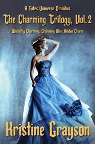 Charming Trilogy, Vol.2: A Fates Universe Omnibus