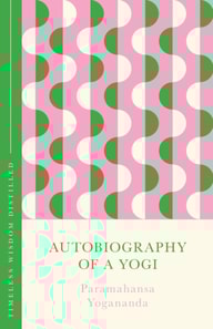 Autobiography of a Yogi (The Concise Classic)