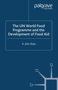 UN World Food Programme and the Development of Food Aid