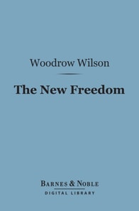 New Freedom (Barnes & Noble Digital Library)