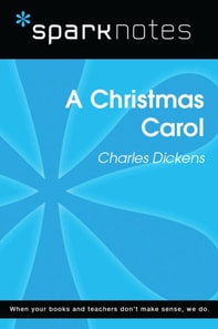 Christmas Carol (SparkNotes Literature Guide)