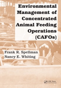 Environmental Management of Concentrated Animal Feeding Operations (CAFOs)