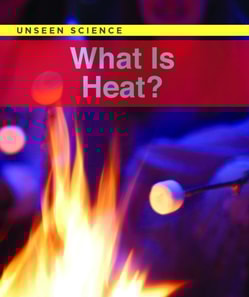 What Is Heat?