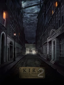 Kira Part II: Horizon