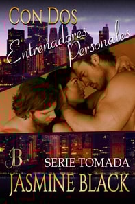 Con dos entrenadores personales