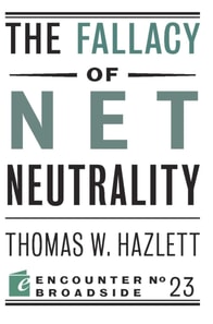 Fallacy of Net Neutrality