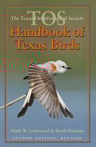 TOS Handbook of Texas Birds, Second Edition