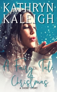Fairy Tale Christmas: A Short Story