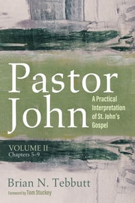 Pastor John, Volume II