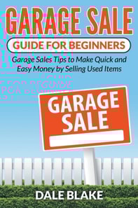 Garage Sale Guide For Beginners
