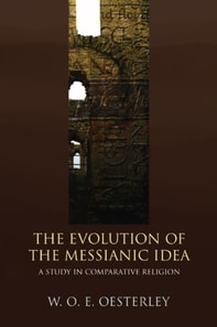 Evolution of the Messianic Idea