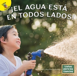 !El agua esta en todos lados!