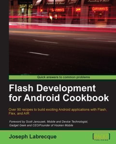 Flash Development for Android Cookbook