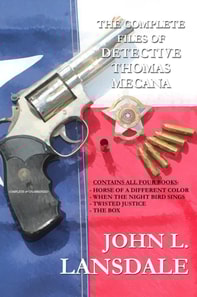 Complete Files of Detective Thomas Mecana