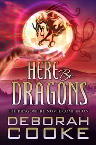 Here Be Dragons: The Dragonfire Companion