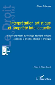 Interprétation artistique  et propriété intellectuelle