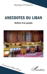 Anecdotes du Liban